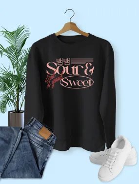 Sour & Sweet Crew