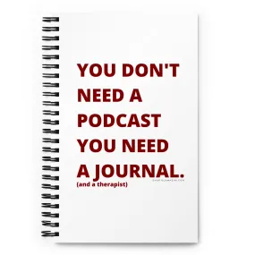 you don't need a podcast notebook